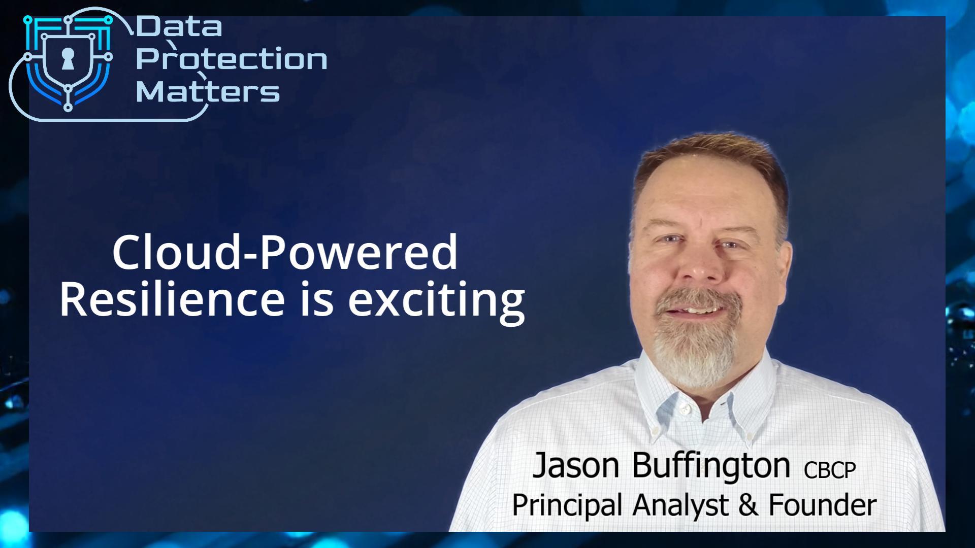 Cloud-Powered Resilience is exciting, and not just for the tech stacks